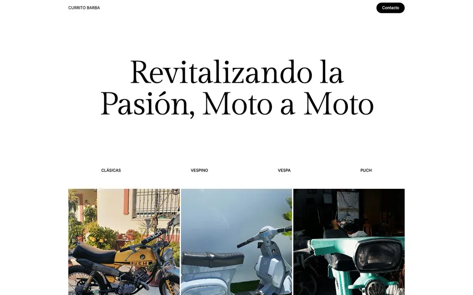 Home page of Currito Barba: the headline Revitalizando la Pasión, Moto a Moto above photographs of a yellow Puch, a pale blue Vespa and a green Vespino.